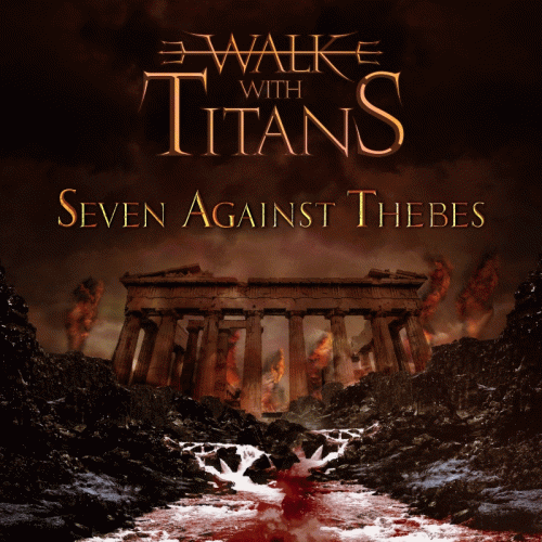 Walk With Titans : Seven Against Thebes